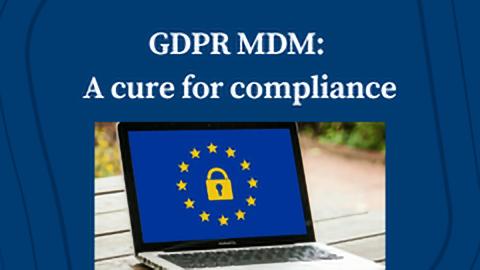 GDPR Master Data Management: A Cure for Compliance