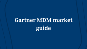 Gartner MDM market guide