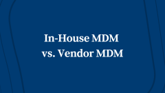 In-House Master Data Management vs. Vendor Master Data Management