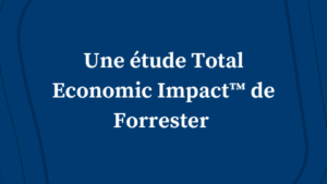Forrester TEI Study