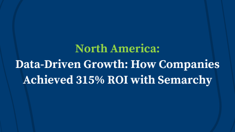 Data-Driven Growth: How Companies Achieved 315% ROI with Semarchy – Session #2