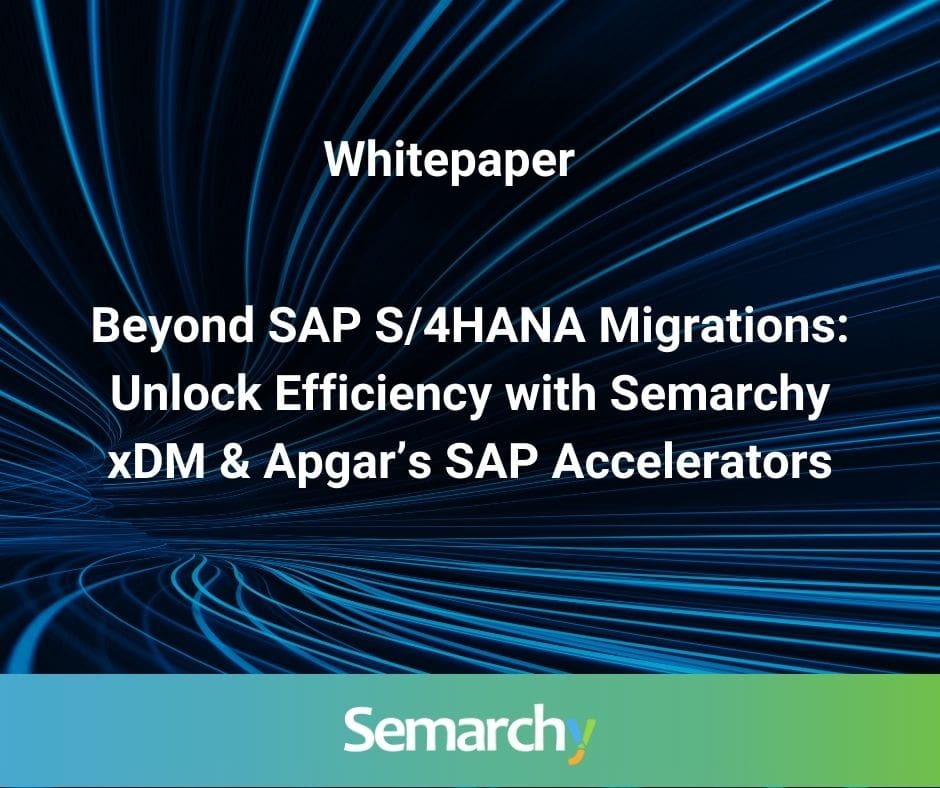 Unlock efficiency with Semarchy DM & Apgar’s SAP Accelerators